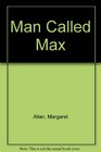 Man Called Max