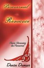 Paranormal/Romance Poems Romancing The Paranormal