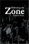 Defending the Zone