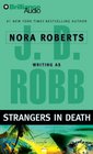 Strangers in Death (In Death, Bk 26) (Audio CD) (Abridged)