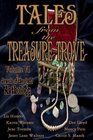 Tales From the Treasure Trove Volume VI  A Jewels of the Quill Anthology