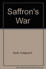 Saffron's War