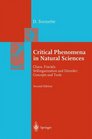 Critical Phenomena in Natural Sciences  Chaos Fractals Selforganization and Disorder Concepts and Tools