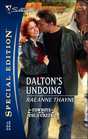 Dalton's Undoing (Cowboys of Cold Creek, Bk 3) (Silhouette Special Edition, No 1764)