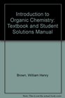 Introduction to Organic Chemistry Textbook and Student Solutions Manual