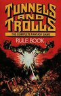 The Tunnels and Trolls rule book