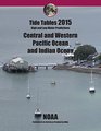 Tide Tables 2015 Central and Western Pacific Ocean and Indian Ocean