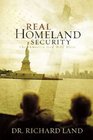 Real Homeland Security The America God Will Bless