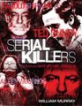 Serial Killers Notorious Killers Who Lived Among Us