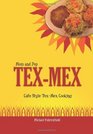Mom and Pop Tex-Mex: Cafe Style Tex-Mex Cooking