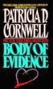 Body of Evidence  (Kay Scarpetta, Bk 2)