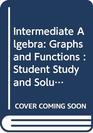 Intermediate Algebra Graphs and Functions  Student Study and Solutions Guide