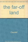 The Faroff Land 2