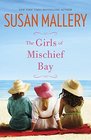 The Girls of Mischief Bay (Mischief Bay, Bk 1)