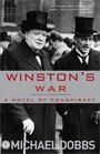 Winston's War A Novel of Conspiracy