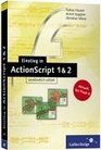 Einstieg in ActionScript Aktuell zu Flash 8