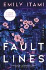Fault Lines A Novel