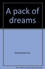 A pack of dreams