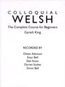 Colloquial Welsh A Complete Language Course/Auido Cassettes