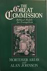 The Great Commission Biblical Models for Evangelism