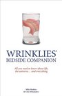 Wrinklies Bedside Companion All You Need to Know About Life the Universe    and Everything