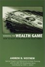 Winning the Wealth Game How to Keep Your Wealth in Your Family