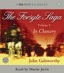 The Forsyte Saga Volume Two In Chancery