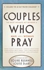 Couples Who Pray The Most Intimate Act Between a Man and a Woman