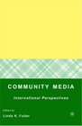 Community Media International Perspectives