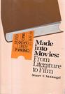 Made into Movies From Literature to Film