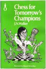 Chess for Tomorrow's Champions