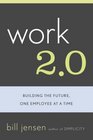 Work 20 Building The Future One Employee At A Time