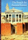 The Search for Ancient Greece (Discoveries)