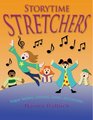 Storytime Stretchers Tongue Twisters Choruses Games and Charades