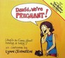 David, We're Pregnant!: 101 Cartoons for Expecting Parents