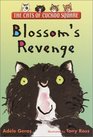 Blossom's Revenge