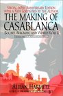 The Making of Casablanca  Bogart Bergman and World War II