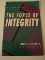 Force of Integrity