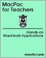 MacPac for Teachers Handson Macintosh Applications