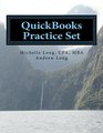 QuickBooks Practice Set QuickBooks Experience using Realistic Transactions for Accounting Bookkeeping CPAs ProAdvisors Small Business Owners or other users