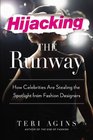 Hijacking the Runway How Celebrities Are Stealing the Spotlight from Fashion Designers