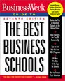 Businessweek Guide to the Best Business Schools