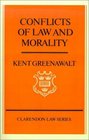 Conflicts of Law and Morality