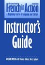 French in Action/Instructor's Guide
