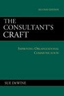 The Consultant's Craft  Improving Organizational Communication