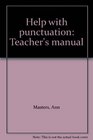 Help with punctuation Teacher's manual