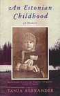 An Estonian Childhood