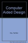 ComputerAided Design An Integrated Approach