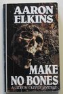 Make No Bones A Gideon Oliver Novel