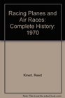 Racing Planes and Air Races Complete History